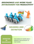 ergonomics and work place environment