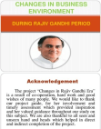 Changes in Business Environment (Rajiv gandhi era)