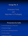 Promotion and Packaging