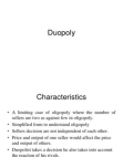 Duopoly and oligopoly