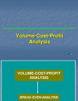 Volume Cost Profit Analysis (Examples)