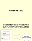 Demand forecasting in supply chain management