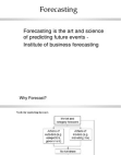 Forecasting: How is it done