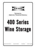 Sub Zero 400 Series Wine Storage Training Service Manual