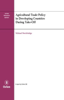 Agricultural Trade Policy in Developing Countries During Take-Off