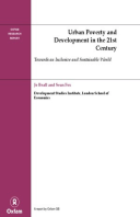 Urban Poverty and Development in the 21st Century: Towards an inclusive and sustainable world