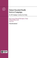 Malawi Essential Health Services Campaign: Country case study