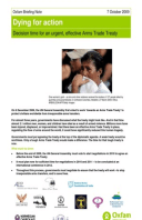 Dying for Action: Decision time for an urgent, effective Arms Trade Treaty