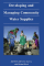 Developing and Managing Community Water Supplies