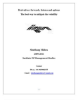 Derivatives tools to mitigate volatility