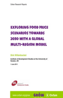 Exploring Food Price Scenarios Towards 2030 With a Global Multi-Region Model