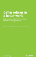 Better Returns in a Better World: Responsible investment – overcoming the barriers and seeing the returns