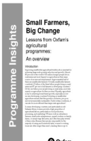 Small Farmers, Big Change: Lessons from Oxfam's agricultural programmes: An overview