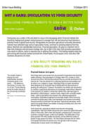 Not a Game, Speculation vs Food Security: Regulating financial markets to grow a better future