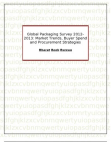 Global Packaging Survey 2012-2013: Market Trends, Buyer Spend and Procurement Strategies