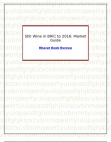 Still Wine in BRIC to 2016: Market Guide