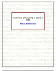 The Future of Retailing in China to 2016
