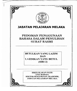 Contoh Karangan Pmr Bahasa Melayu Surat Kiriman Rasmi